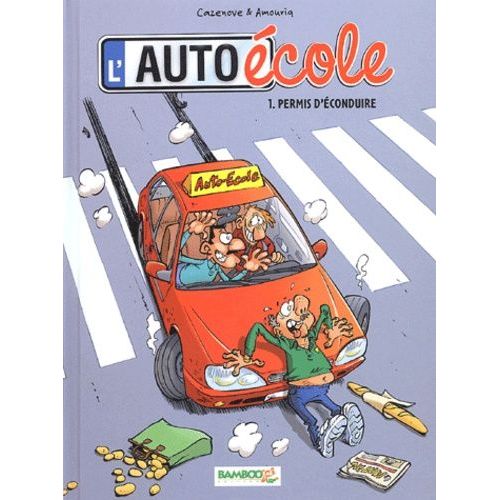 L'auto-cole - Tome 1 - Permis D'conduire    Format Album 