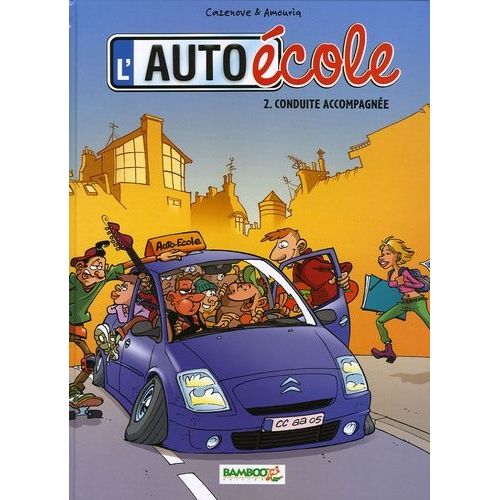 L'auto-cole - Tome 2 - Conduite Accompagne    Format Album 