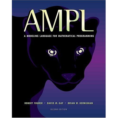 Ampl : A Modeling Language For Mathematical Programming   de Robert Fourer  Format Cartonn 