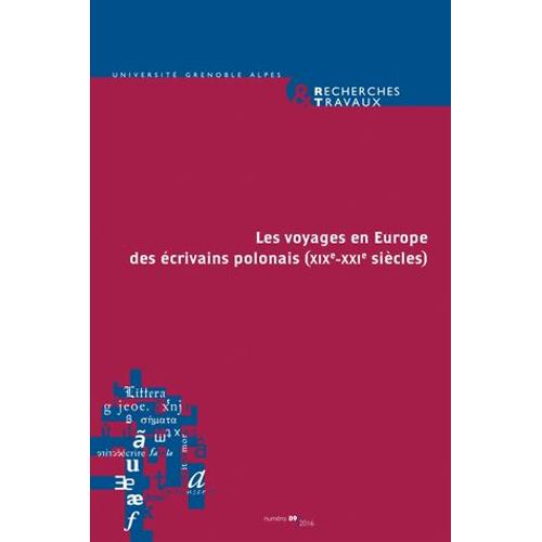 Les Voyages En Europe Des crivains Polonais (Xixe-Xxi Sicles)    Format Beau livre 
