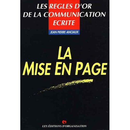 La Mise En Page.Regles D'   de jean-pierre anciaux  Format Broch 