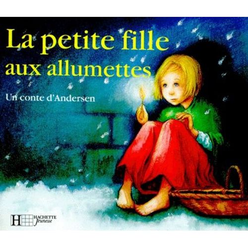 La Petite Fille Aux Allumettes Enfant, jeunesse Rakuten