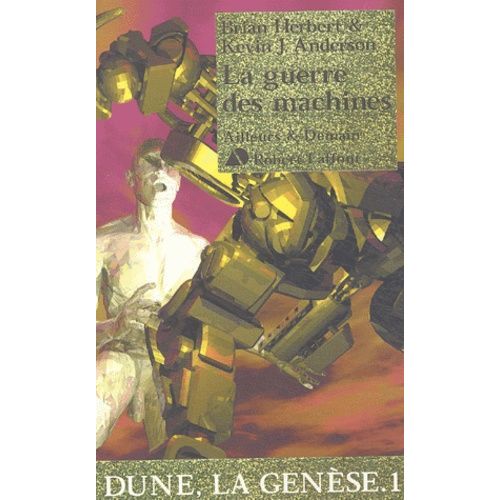 Dune, La Genese Tome 1 : La Guerre Des Machines   de Anderson Kevin James  Format Broch 