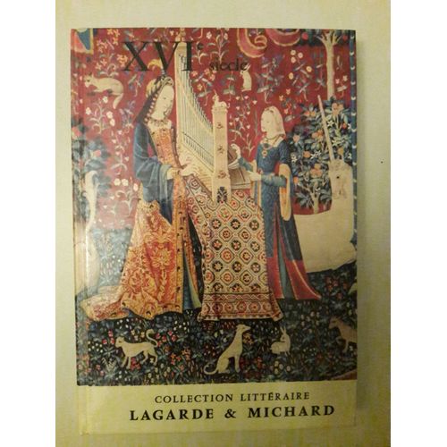 Xviii Siecle   de ANDRE LAGARDE ET LAURENT MICHARD 