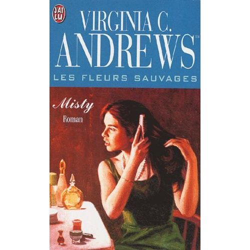 Les Fleurs Sauvages Tome 1 : Misty    Format Poche 