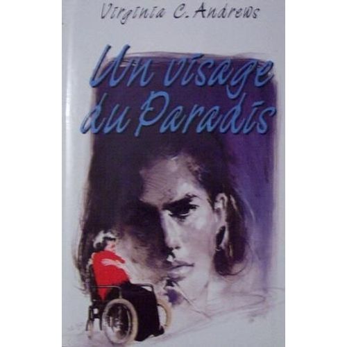 Un Visage Du Paradis   de virginia c andrews 