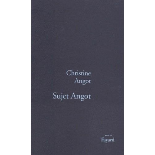 Sujet Angot    Format Grand Format 