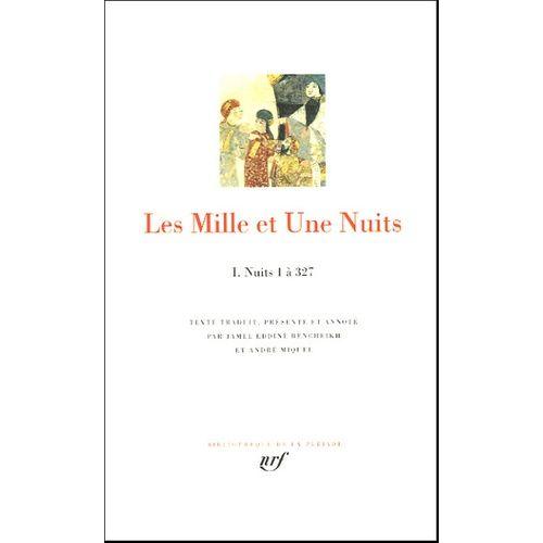 Les Mille Et Une Nuits Tome 1 - Nuits 1  327    Format Reli 
