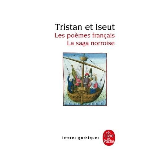 Tristan Et Iseut - Les Pomes Franais La Saga Norroise   de Walter Philippe  Format Poche 