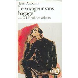 ANOUILH Jean Anouihl-Jean-Le-Voyageur-Sans-Bagage-Suivi-De-Le-Bal-Des-Voleurs-Livre-662779247_ML