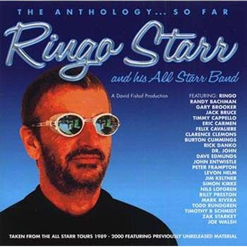 Ringo Starr And His All Starr Band : The Anthology So Far (Live 1989 - 2000) (3 Cds) - The Beatles