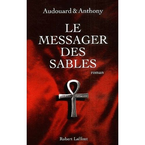 Le Messager Des Sables    Format Grand Format 