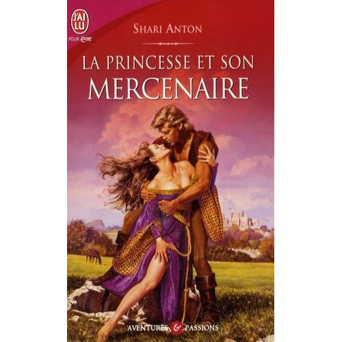 La Princesse Et Son Mercenaire   de Anton Shari  Format Poche 