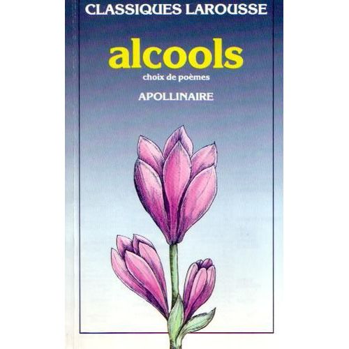 Alcools Choix De Poeme Apollinaire    Format Poche 