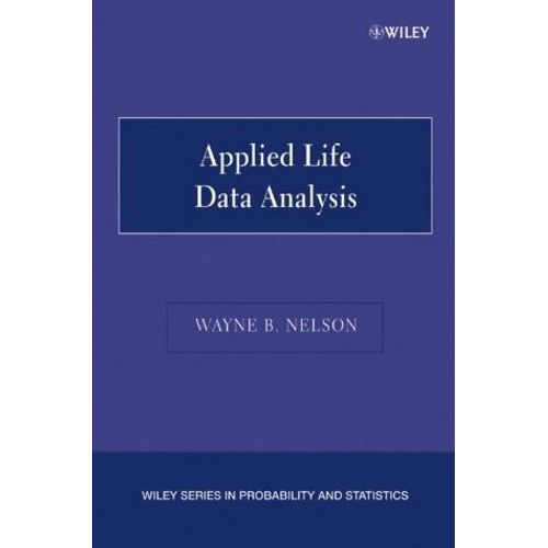 Applied Life Data Analysis   de Wayne B. Nelson 