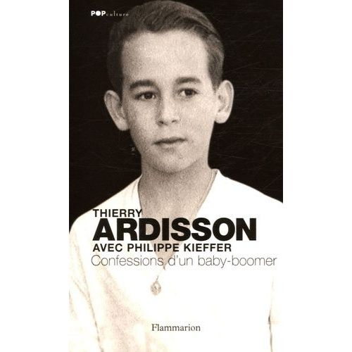 Confessions D'un Baby-Boomer    Format Broch 