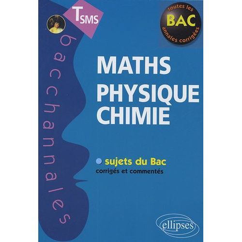 Maths-Physique-Chimie Tle Sms   de Argouin Stphane  Format Broch 