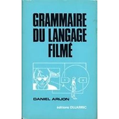[Image: Arijon-Daniel-Grammaire-Du-Langage-Filme..._NOPAD.jpg]