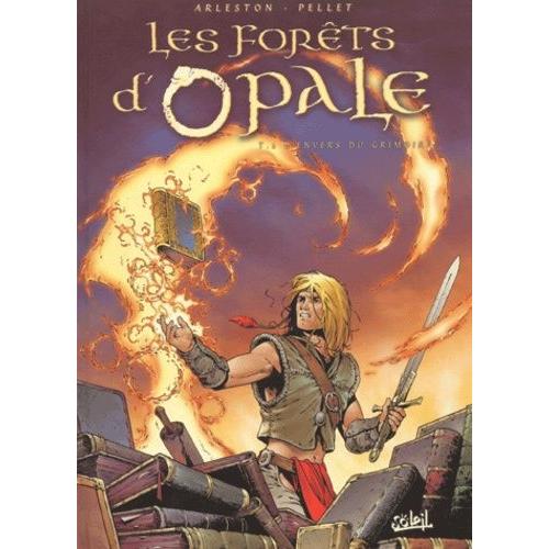 Les Forts D'opale Tome 2 - L'envers Du Grimoire   de Arleston Christophe  Format Album 