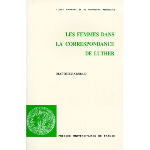 Les Femmes Dans La Correspondance De Luther    Format Broch 