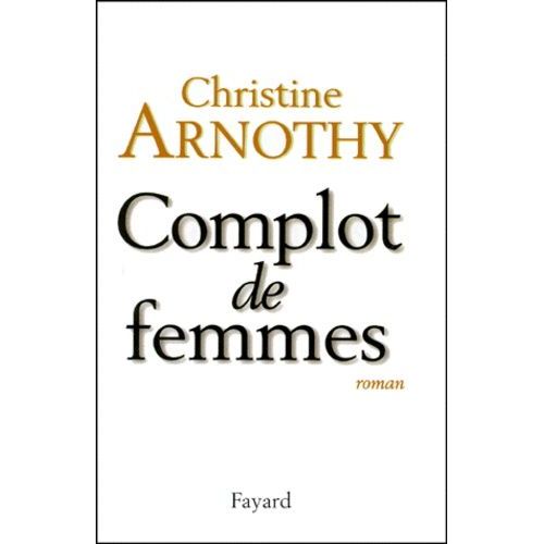 Complot De Femmes    Format Beau livre 