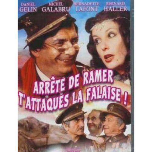 Arrte De Ramer T'attaques La Falaise ! de Michel Caputo