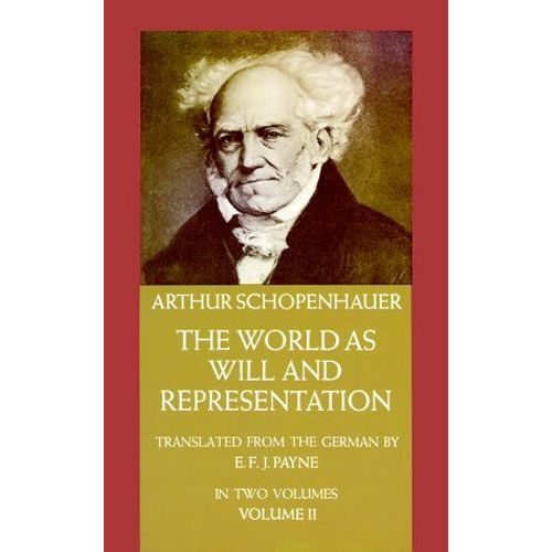 The World As Will And Representation, Vol. 2    Format Broch 