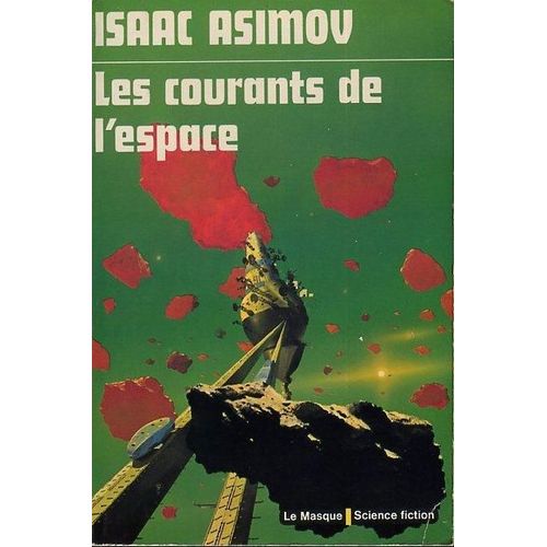 Les Courants De L'espace   de isaac asimov  Format Poche 