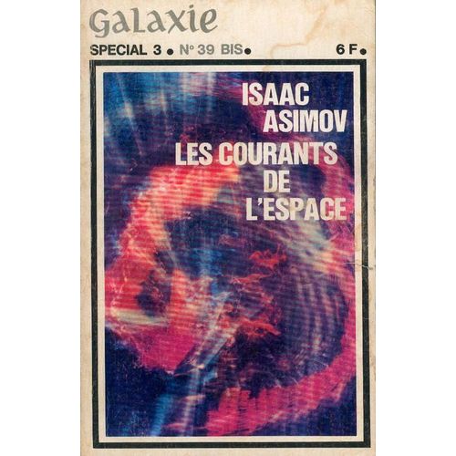 Les Courants De L'espace   de isaac asimov  Format Poche 