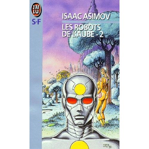 Les Robots De L'aube - Tome 2    Format Poche 