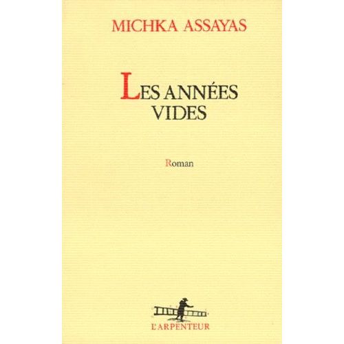 Les Annes Vides    Format Beau livre 
