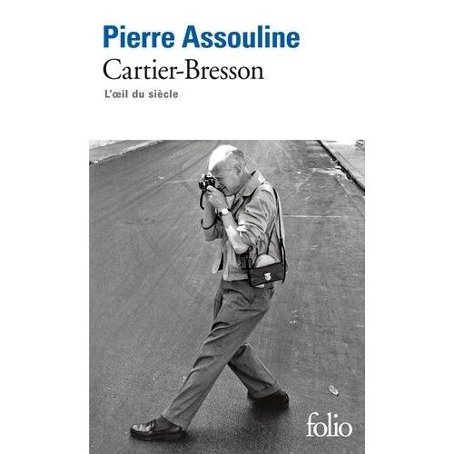 Cartier-Bresson - L'oeil Du Sicle    Format Poche 