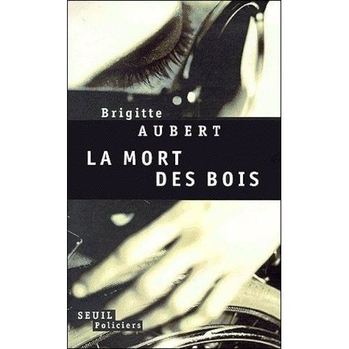 La Mort Des Bois    Format Grand Format 
