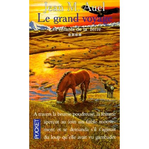 Les Enfants De La Terre - Tome 4 - Le Grand Voyage    Format Poche 