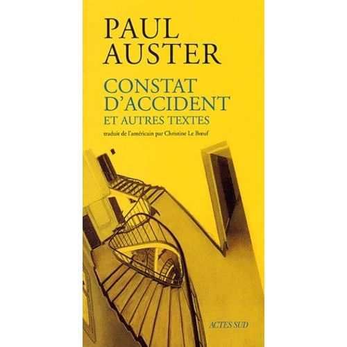 Constat D'accident Et Autres Textes   de Auster Paul  Format Beau livre 
