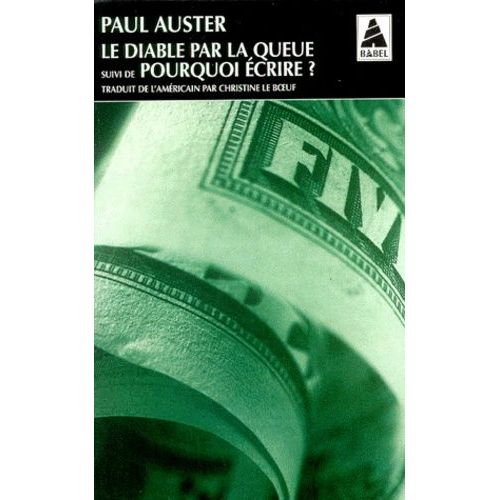 Le Diable Par La Queue Suivi De Pourquoi Ecrire ?   de Auster Paul  Format Poche 