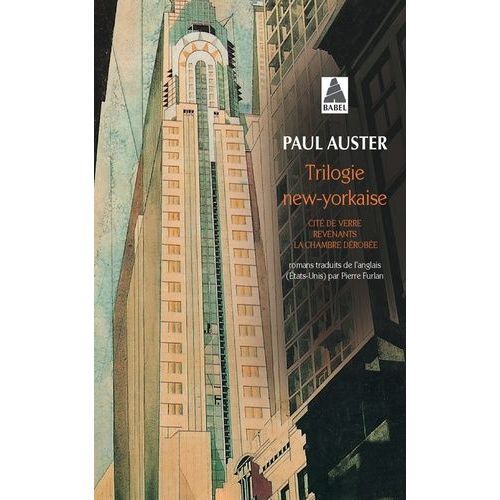 Trilogie New-Yorkaise : Cit De Verre - Revenants - La Chambre Drobe   de Auster Paul  Format Poche 