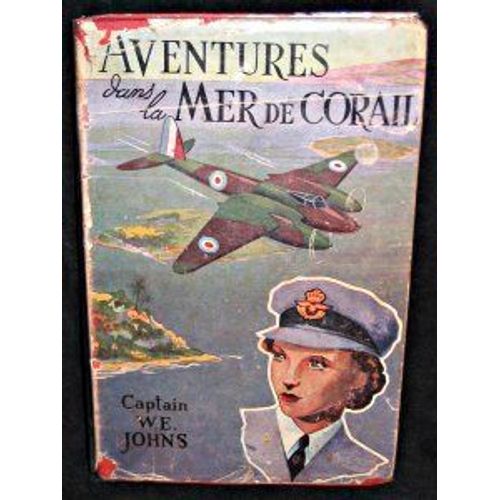 Aventures Dans La Mer De Corail   de Johns Captain W.-E.  Format Cartonn 