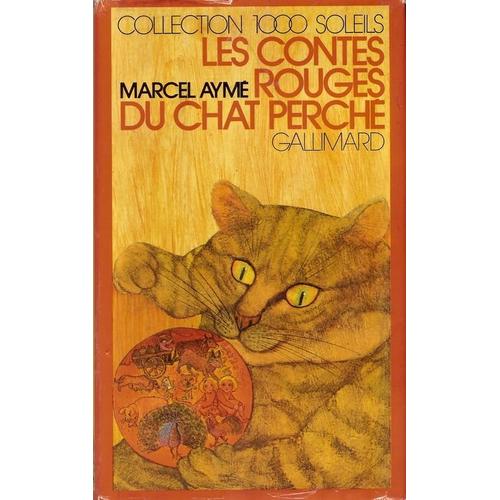 Les Contes Rouges Du Chat Perch   de Aym Marcel  Format Album 