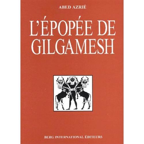L'pope De Gilgamesh   de Azri Abed  Format Broch 