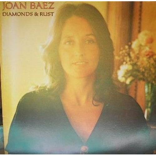 Diamonds And Rust - Joan Baez