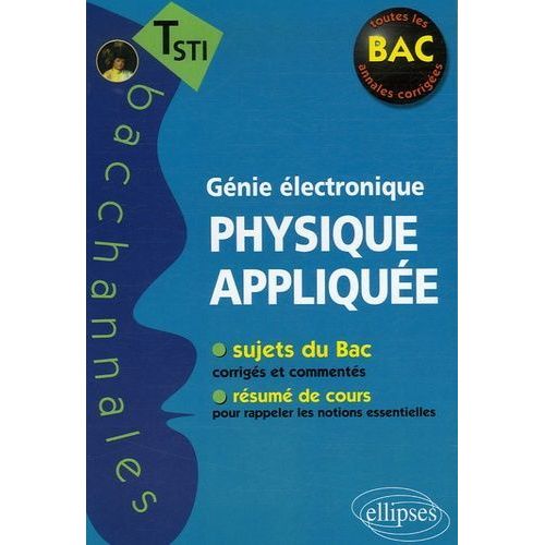 Physique Applique Tle Sti - Gnie lectronique   de Bahram Mohamed  Format Broch 