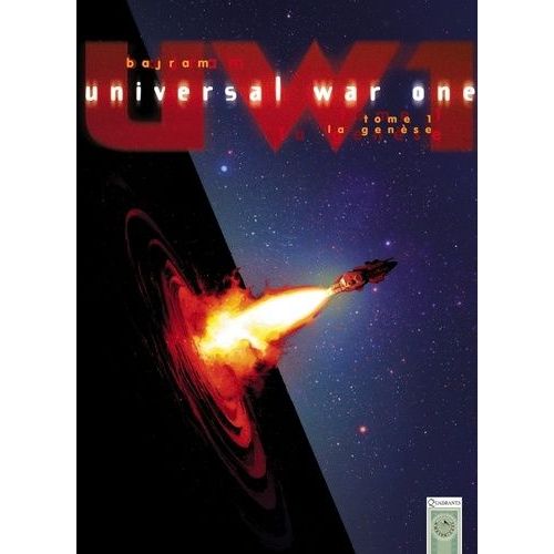 Universal War One - Tome 1 - La Gense    Format Album 