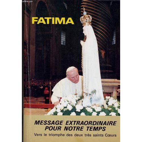 Fatima - Historicit Et Spiritualit Du Message De Fatima, Son Enracinement Et Son Paralllisme Avec Celui De Paray-Le-Monial   de bernard balayn 