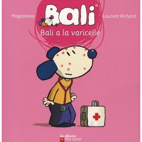 Bali A La Varicelle   de Guirao-Jullien Magdalena  Format Album 