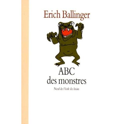 Abc Des Monstres   de erich ballinger  Format Broch 
