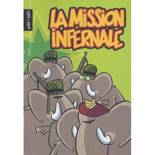 La Mission Infernale    Format Album 