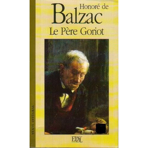 Le Pre Goriot   de honor de balzac  Format Poche 
