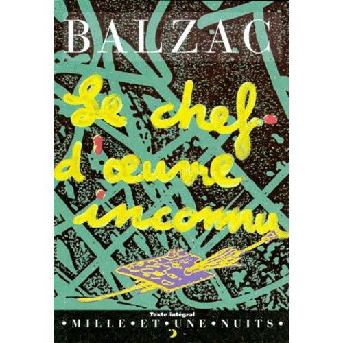 Le Chef D'oeuvre Inconnu    Format Poche 