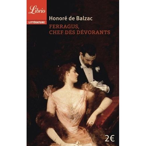 Ferragus, Chef Des Dvorants    Format Poche 